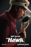 The Hawk TV show poster: Will Ferrell as The Hawk wearing golfing gear, holding a driver, has a focused expression.