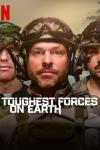 Toughest Forces on Earth TV show poster: Close up of three men in fatigues and tactical gear staring forward.