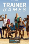 Trainer Games: A group of extreme athletes stand next to each other on a beach under the title.