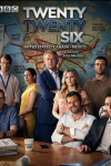 Twenty Twenty Six: Stephen Kunken, Hugh Skinner, Jimena Larraguivel, Hugh Bonneville, Chelsey Crisp, Alexis Michalik, Nick Blood, Paulo Costanzo