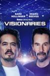 Visionaries TV Poster: Gard Hollinger and Keanu Reeves are pictured in front of city lights and a blue background.