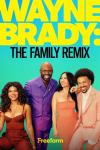 Wayne Brady: The Family Remix TV show poster: Wayne Brady stands with his daughter, ex-wife and her life partner.
