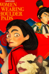 Women Wearing Shoulder Pads TV show poster: Marioneta and Espada in dramatic poses on a red background, a giant guinea pig in lower right corner