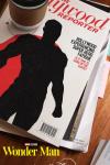Wonder Man: A silhouette of a caped man is seen on copy of the Hollywood Reporter with a headline about "superhero fatigue"