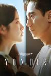 Poster image for the Korean TV series Yonder. A man and woman shot from shoulders up, standing very close together with their faces turned toward one another.