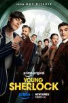Young Sherlock TV show poster: Hero Fiennes Tiffin, Colin Firth, Max Irons, Joseph Fiennes, Natascha McElhone, Zine Tseng, and Dónal Finn.