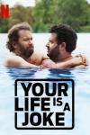 Your Life Is a Joke Poster Image