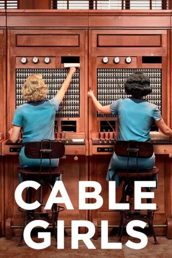 Cable Girls - Parents' Guide & TV Review | Common Sense Media