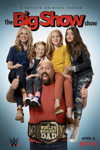 The Big Show Show TV Review | Common Sense Media