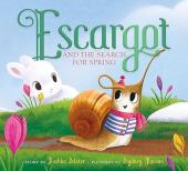 Escargot and the Seach for Spring book cover: A cute snail in French striped shirt amid spring flowers with white bunny