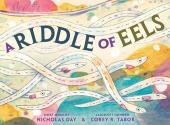 A Riddle of Eels book cover: Slithering eels with pink fins and cute smiles swim across the cover around the curving title