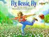 Fly, Bessie, Fly Poster Image