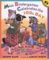 Miss Bindergarten Celebrates the 100th Day of Kindergarten Poster Image