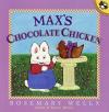 Max's Chocolate Chicken Poster Image