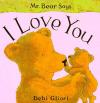 Mr. Bear Says I Love You Poster Image