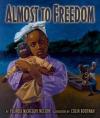 Almost to Freedom Poster Image
