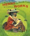 Henry Works Poster Image