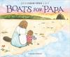 Boats for Papa Poster Image