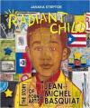 Radiant Child: The Story of Young Artist Jean-Michel Basquiat Poster Image