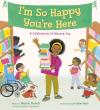 I’m So Happy You’re Here book cover: Diverse kids wave from around the book shelves as a librarian stands front and center, holding a stack of books