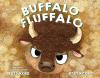 Buffalo Fluffalo book cover: The head of a brown, horned buffalo stares out with glaring eyes under the title in white