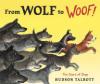 From Wolf to Woof!: The Story of Dogs Poster Image
