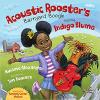 Acoustic Rooster's Barnyard Boogie Starring Indigo Blume Poster Image