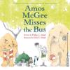 Amos McGee Misses the Bus Poster Image