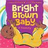 Bright Brown Baby Poster Image