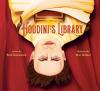 Houdini's Library book cover: Magician Harry Houdini hanging upside down in a straight jacket against a red velvet backdrop