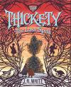 The Last Spell: The Thickety, Book 4 Poster Image