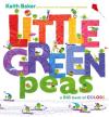 Little Green Peas: A Big Book of Colors Poster Image