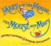 Mary and the Mouse, the Mouse and Mary Poster Image