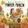 Millie Fleur's Pumpkin Problems book cover: Millie pushes wheelbarrow full of pumpkins; behind her, frog with pencil checks off items on clipboard