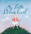 My Little Brave Girl Poster Image