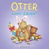 Otter Loves Easter! Poster Image
