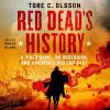 Red Dead's History book cover: The silhouette of a gunslinger on horseback, a steam locomotive, and blood splatter