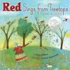 Red Sings from Treetops Poster Image