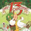 The 13th Day of Christmas book cover: White, blond man with pear tree, partridge, hen, goose; near swan, White drummer, Black dancer, all under holly