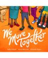 We Move Together book: Orange background with guide dog, four people standing or sitting in wheelchair in the foreground