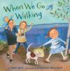 When We Go Walking Poster Image
