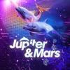Jupiter & Mars Poster Image