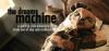 The Dream Machine Poster Image
