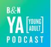 B&N YA Podcast Logo