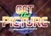 Get the Picture Poster Image