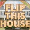 Flip This House Poster Image