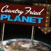 Country Fried Planet Poster Image