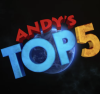 Andy's Top 5 Poster Image