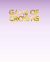 Game of Crowns Poster Image