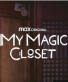 My Magic Closet TV Poster Image